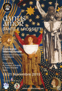 Convegno Dantis Amor Centro Rossettiano 2015